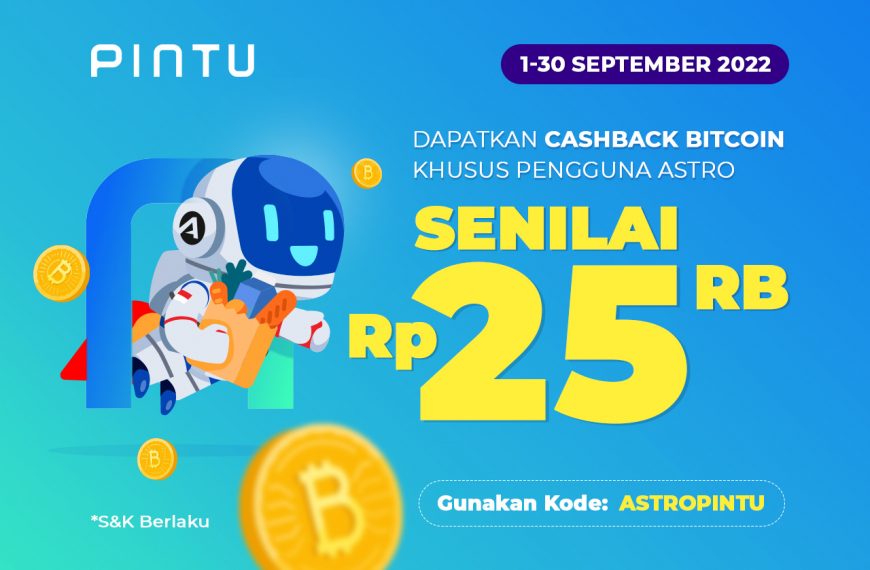 Kolaborasi Astro & Pintu, Belanja Dapat Diskon & Cashback Bitcoin!