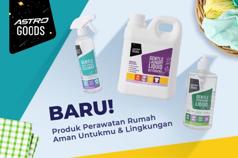 Astro Goods Home Care, Solusi Bersih-Bersih yang Baik & Aman Untukmu