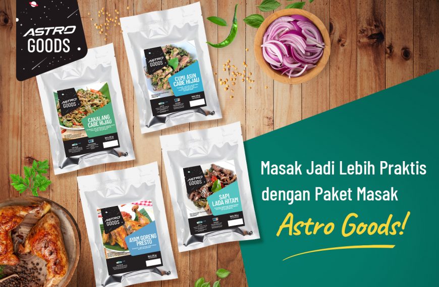 Masak Menu Lezat Anti Ribet dan Tanpa Pengawet dengan Paket Masak Dari Astro Goods