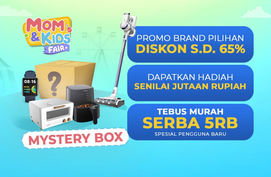 Yuk Belanja Produk Mom & Kids di Astro! Nikmati Diskon Hingga 65% dan Menangkan Hadiah Senilai Jutaan Rupiah