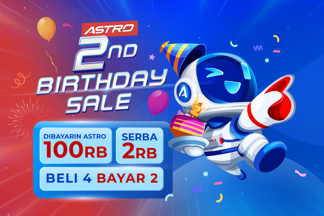 Astro 2nd Birthday Sale