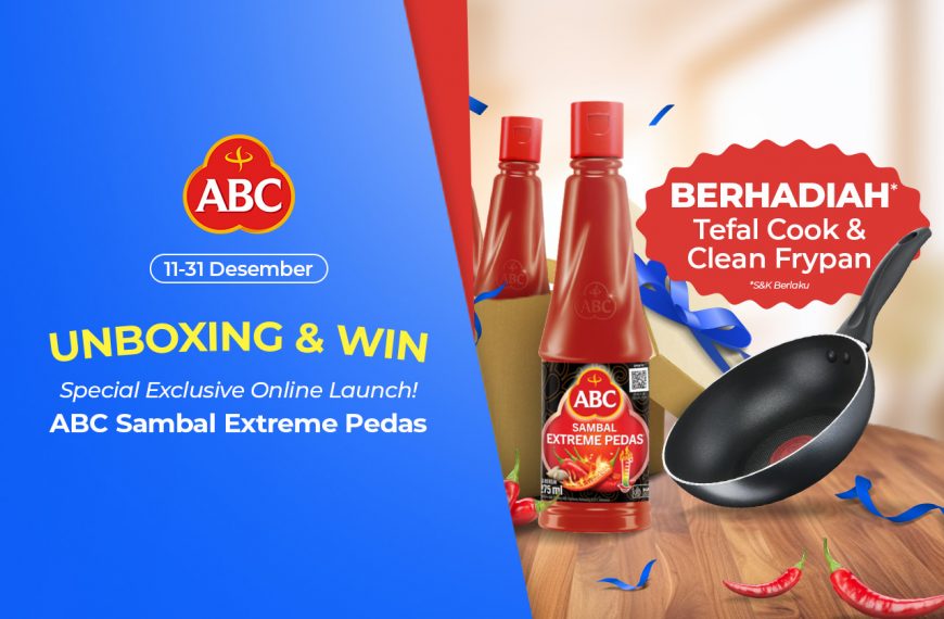 Unboxing ABC Sambal Extreme Pedas, Berhadiah Tefal Frypan!