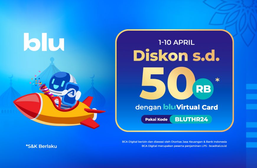 Belanja Hemat Pakai Promo THR Spesial dari Blu