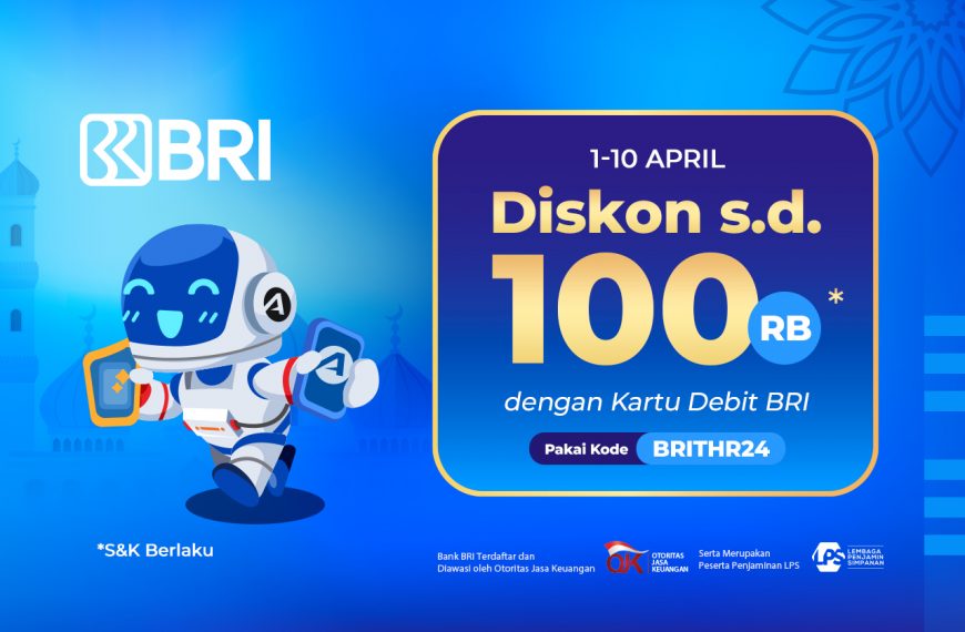 Belanja di Astro Makin Hemat Pakai Promo THR BRI